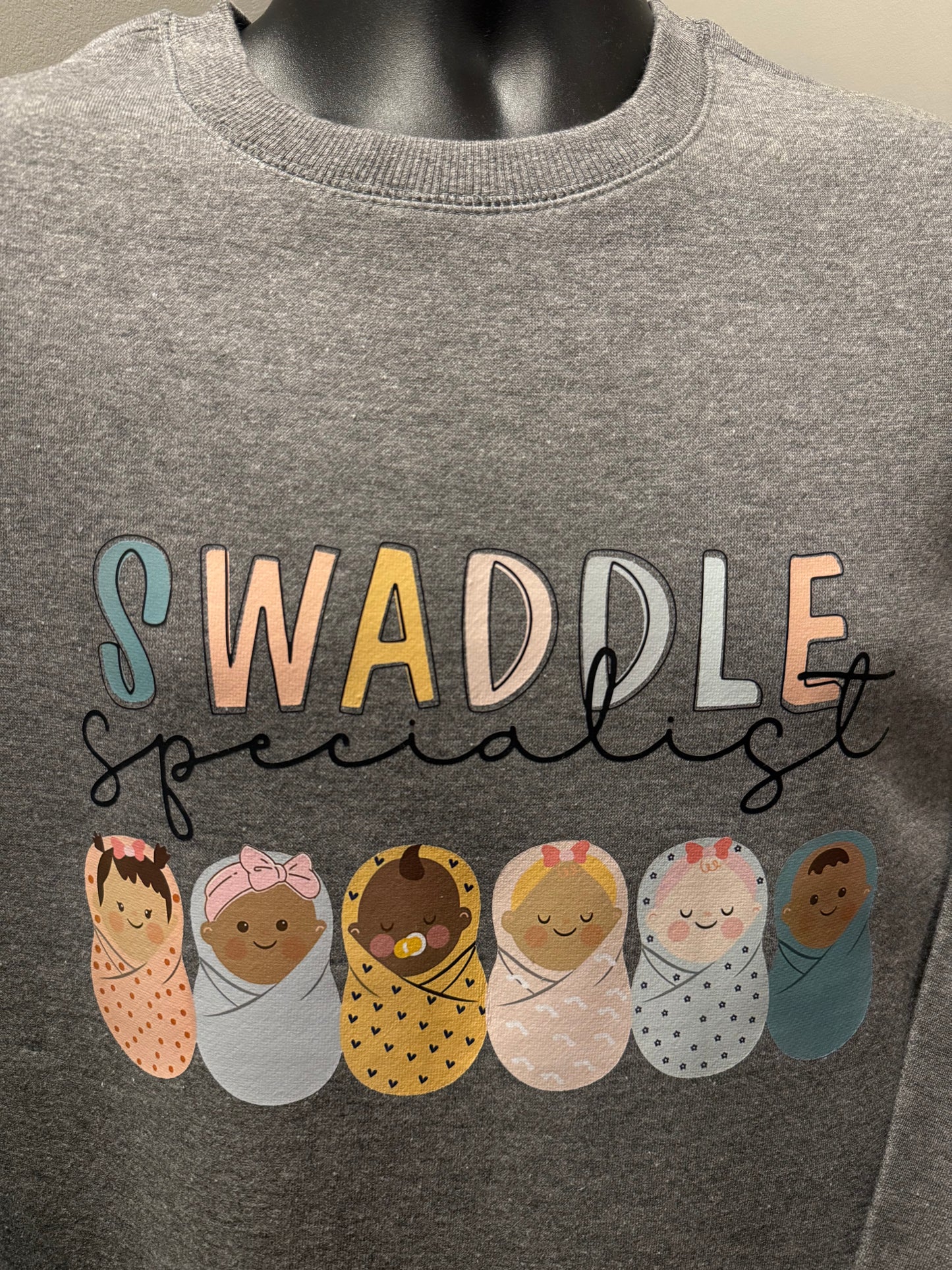 Swaddle Specialist - Sweatshirt