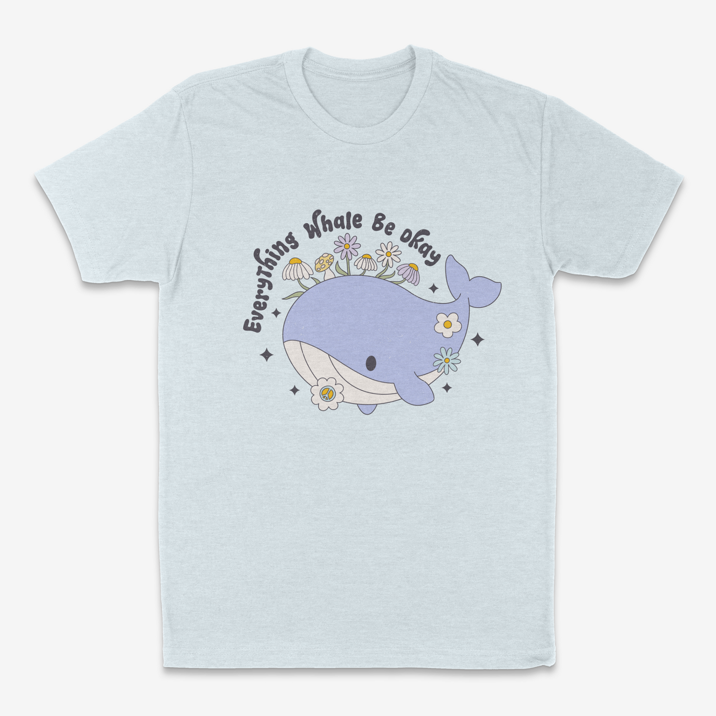 Everything Whale Be Okay - T-Shirt