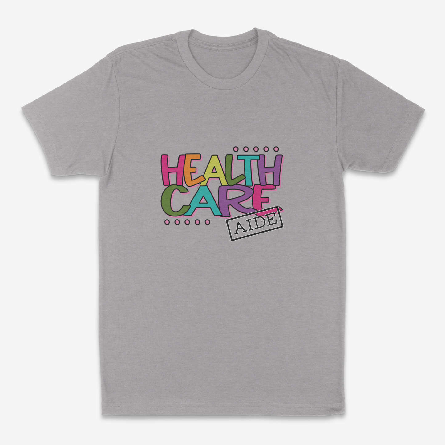 Stylish Healthcare Aide - T-Shirt