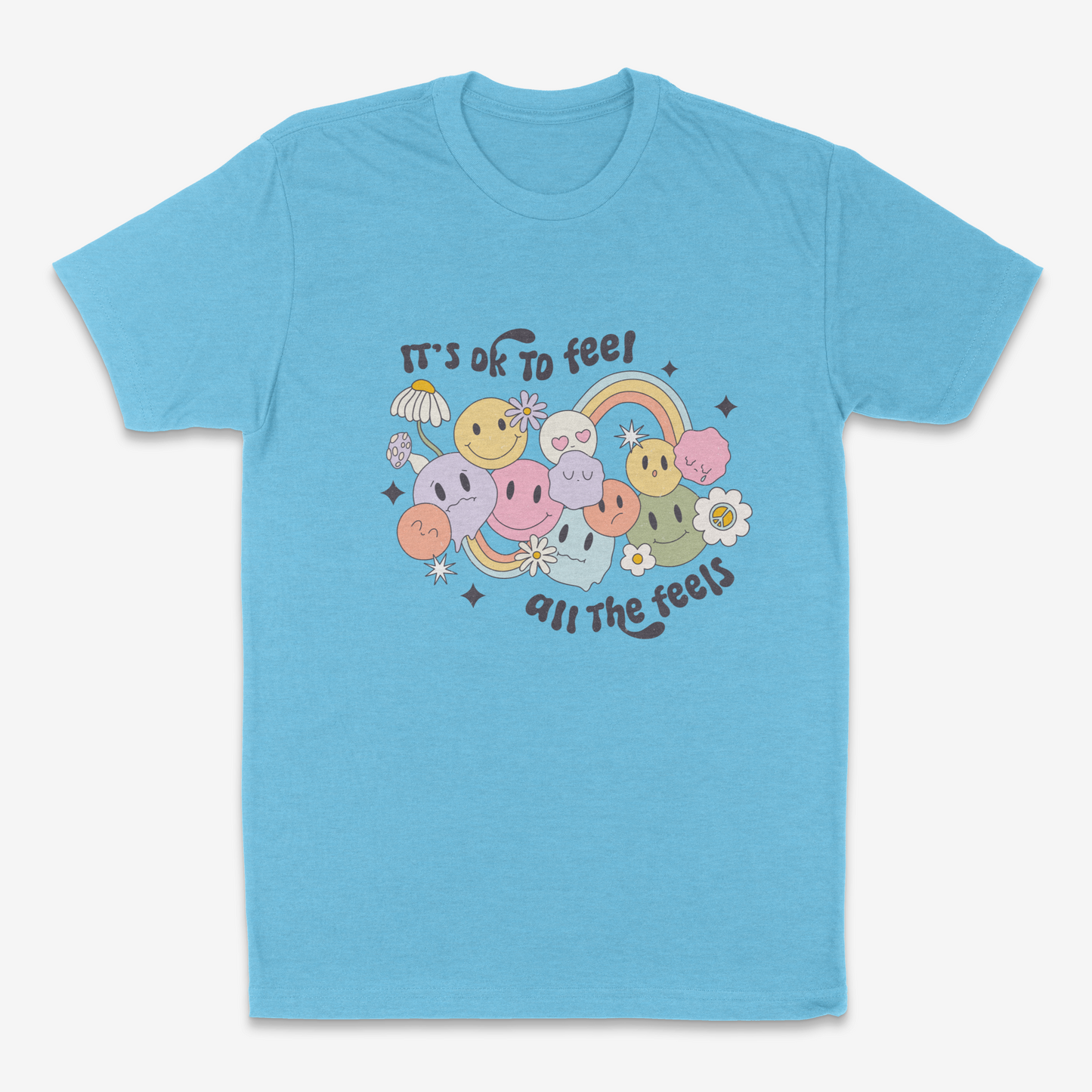 It's Ok to Feel All The Feels - T-Shirt