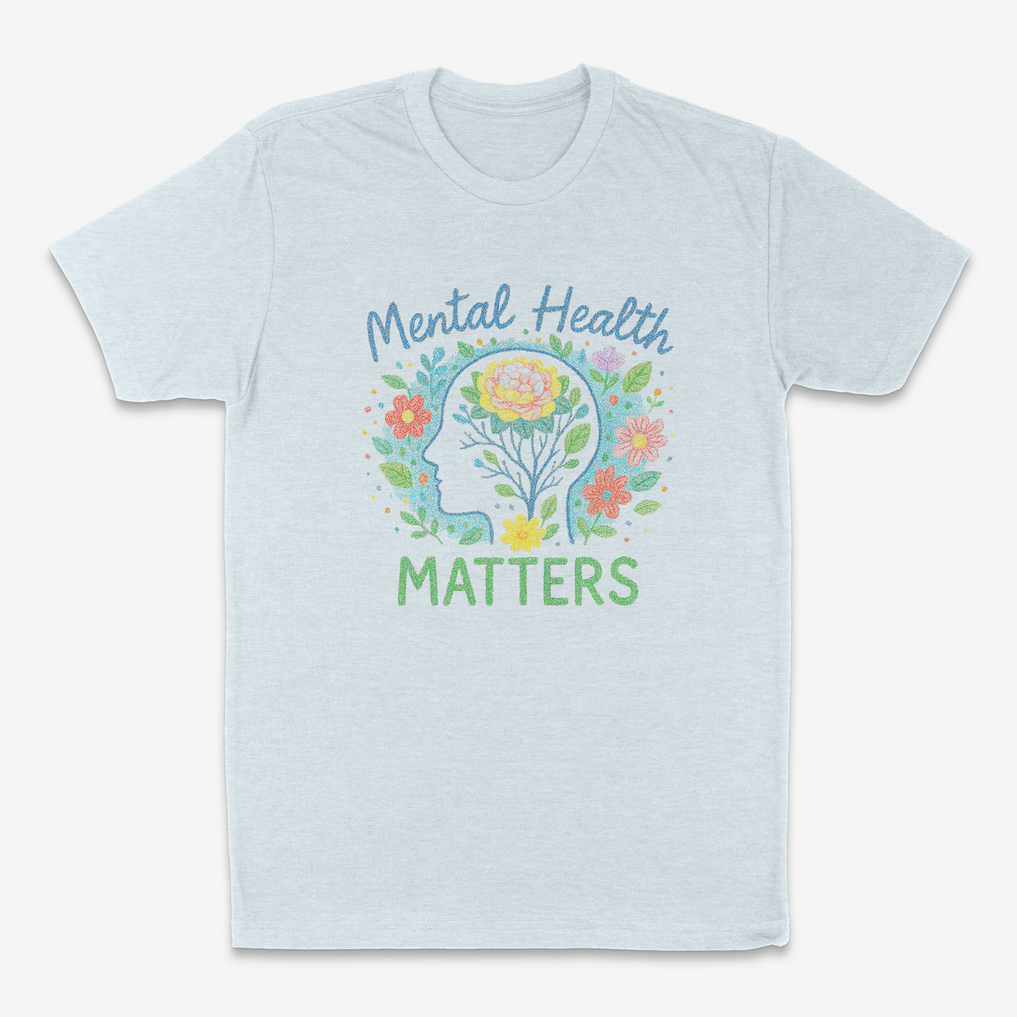 Mental Health Matters - T-Shirt