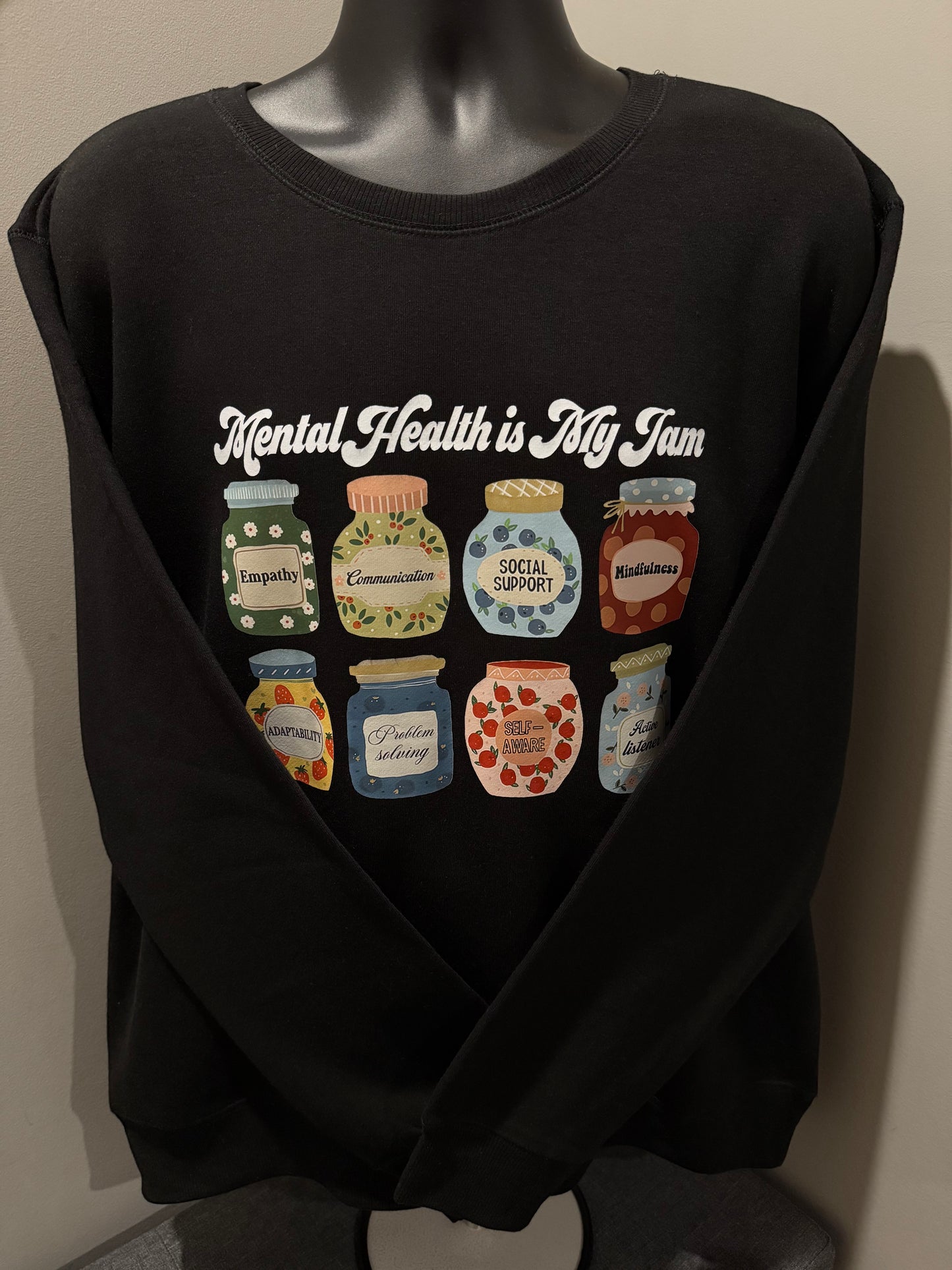 Mental Health Is My Jam - Sweatshirt
