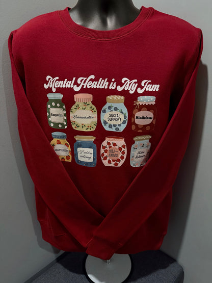 Mental Health Is My Jam - Sweatshirt