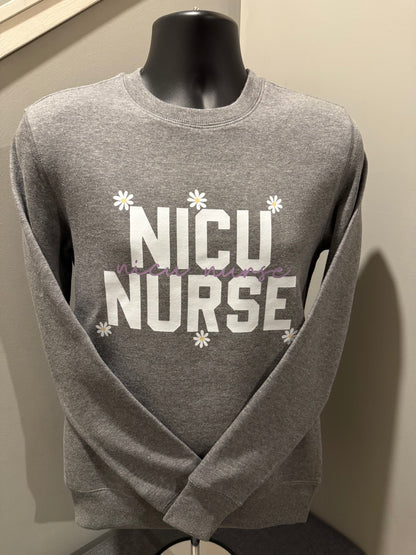 NICU Nurse - Sweatshirt