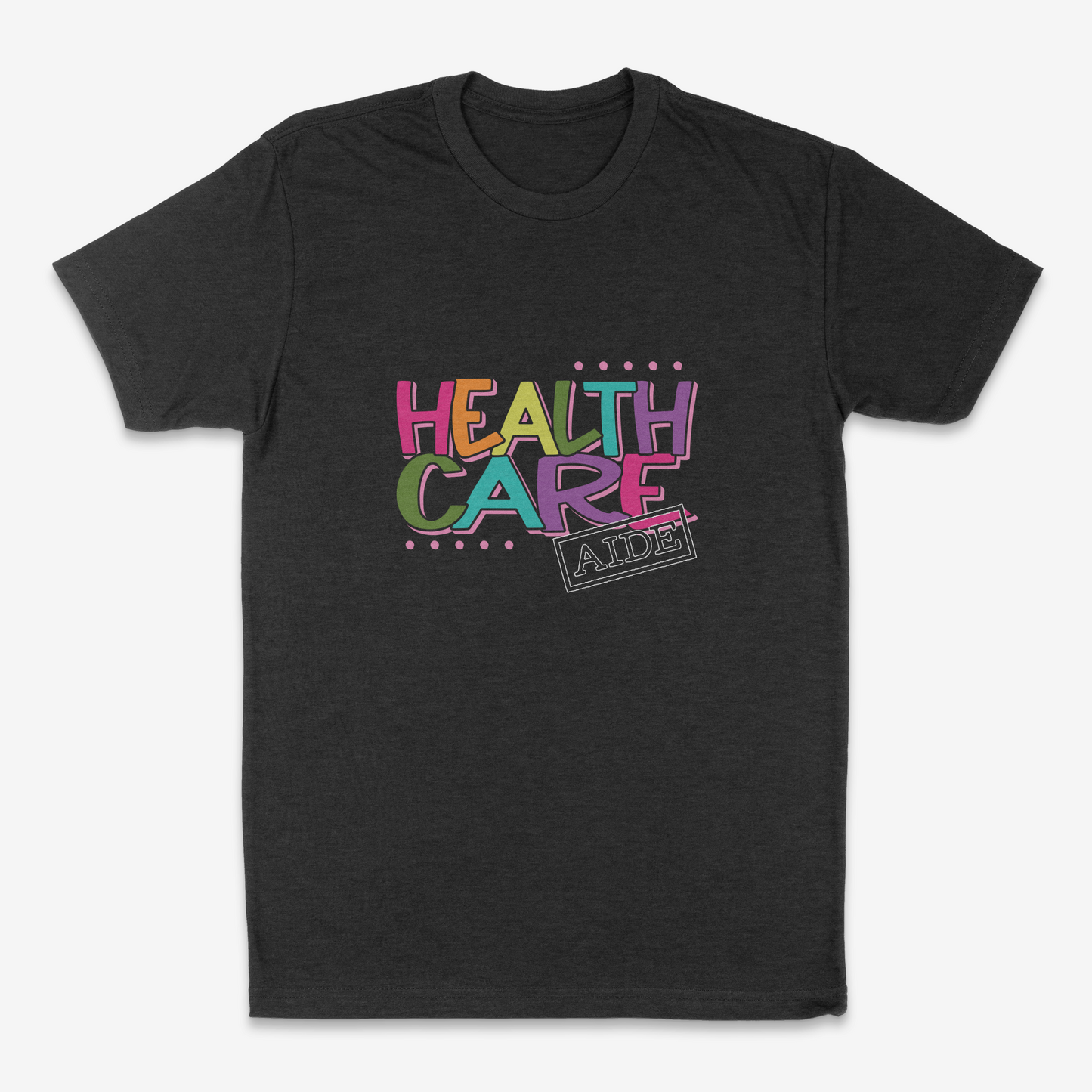 Stylish Healthcare Aide - T-Shirt