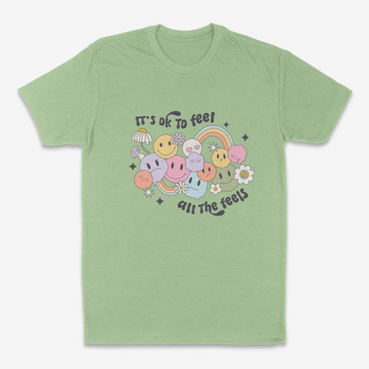 It's Ok to Feel All The Feels - T-Shirt
