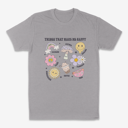Things That Make Me Happy - T-Shirt
