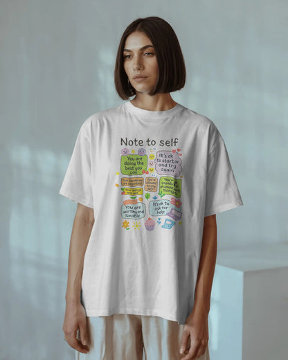 Note To Self - T-Shirt