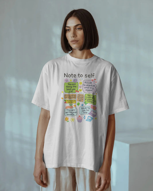 Note To Self - T-Shirt